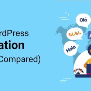 Best WordPress Translation Plugins – Multilingual Made Easy [2025]
